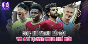 Cược Kèo Tài Xỉu Hấp Dẫn Với 4 Tỷ Lệ Over Under Phổ Biến